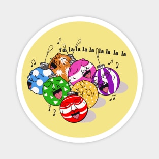 Falala Singing Ornaments Magnet